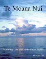 Te Moana Nui 1880636190 Book Cover