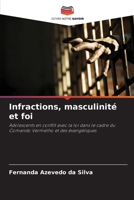 Infractions, masculinité et foi (French Edition) 6207513916 Book Cover