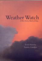 Weather Watch: A West Kerry Book of Days 0955725518 Book Cover