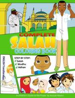Complete Salah: Coloring Book 0615844197 Book Cover