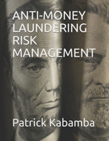 Anti-Money Laundering Risk Management 1090680368 Book Cover