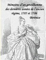 Bérénice: Mémoire d'un gentilhomme, premier tome 2322085332 Book Cover