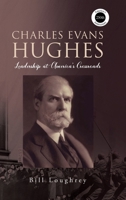 Charles Evans Hughes B0GJ2T399R Book Cover