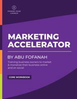 Power Your Launch Marketing Accelerator: Core Workbook 1737606100 Book Cover
