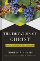 Imitation of Christ: The New Modern English Translation 1617956767 Book Cover
