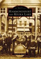 Hammondsport and Keuka Lake 0752412264 Book Cover