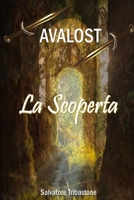 Avalost: La Scoperta B08ZH8FB3S Book Cover