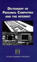 Dictionary of Personal Computing and the Internet 1901659526 Book Cover