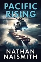 Pacific Rising: A Darke Company Novel 0646896210 Book Cover