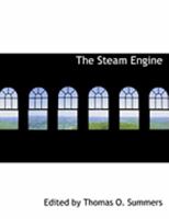 The Steam Engine 0469038497 Book Cover