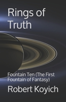 Rings of Truth: The First Fountain of Fantasy (The Fountains) 1687126127 Book Cover