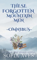 These Forgotten Mountain Men 192347197X Book Cover