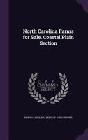 North Carolina Farms for Sale. Coastal Plain Section 1149937688 Book Cover