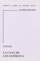 Allende (Critical Guides to Spanish Texts) 0729304191 Book Cover