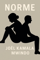 Norme (French Edition) 2982359154 Book Cover