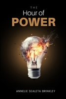 The Hour of Power: The Believer's Guide to Overcoming Anxiety and Depression Through the Transformative Power of Prayer, Meditation and Practical Application B0DVT5JX9P Book Cover