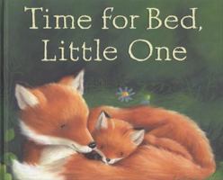 Time for Bed, Little One 1561486590 Book Cover