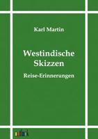 Westindische Skizzen 374469996X Book Cover