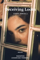 Deceiving Looks (Filipino Edition) B0DWV8SM1K Book Cover