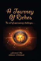 A Journey of Riches 0994498330 Book Cover