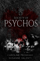 Society of Psychos 1914425332 Book Cover