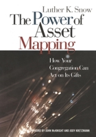The Power of Asset Mapping: How Your Congregation Can Act on Its Gifts 156699294X Book Cover