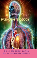 A TEXTBOOK OF PATHOPHYSIOLOGY B0DQPHM3RH Book Cover