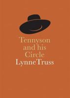 Tennyson and His Circle (Npg Character Sketches) 1855144905 Book Cover