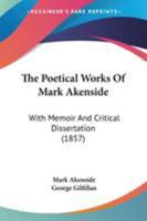 THE POETICAL WORKS OF MARK AKENSIDE 1505692334 Book Cover