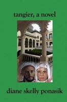 Tangier, a novel 141962086X Book Cover