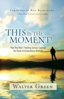This Is the Moment! 1401928080 Book Cover