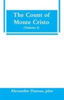 The Count of Monte Cristo (Volume I) 9353295521 Book Cover