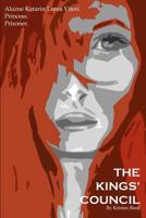 The Kings' Council 1479188239 Book Cover