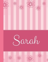 Sarah: Personalized Name College Ruled Notebook Pink Lines and Flowers 1086876644 Book Cover