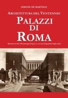 Architettura del Ventennio. Palazzi di Roma (Italian Edition) B0CP7T6TQR Book Cover