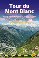 Tour Du Mont Blanc: Includes 50 Large-Scale Walking Maps & Guides to 12 Towns and Villages - Planning, Places to Stay, Places to Eat 1905864922 Book Cover