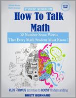 How to Talk Math: 30 NUMBER SENSE words that every math student MUST KNOW! 1719316791 Book Cover