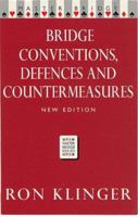 Bridge Conventions, Defences and Countermeasures 0575067403 Book Cover