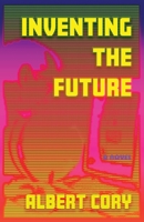 Inventing the Future 1736298615 Book Cover