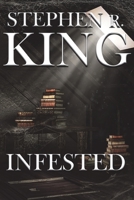 Infested 1545388806 Book Cover