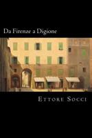Da Firenze a Digione 1720311633 Book Cover