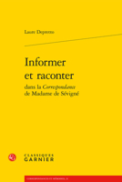 Informer Et Raconter Dans La Correspondance de Madame de Sevigne 2812436964 Book Cover