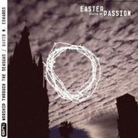 Easter: Season of Passion (Worship Through the Seasons) 0805443320 Book Cover