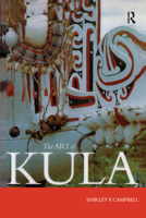 The Art of Kula 1859735185 Book Cover