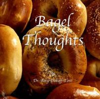 Bagel Thoughts 0976448106 Book Cover