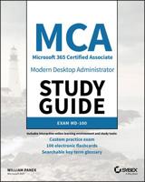 MCA Modern Desktop Administrator Study Guide: Exam MD-100 1119605903 Book Cover