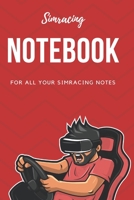 Simracing notebook: for all your simracing notes 169186918X Book Cover