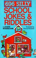 696 Silly School Jokes & Riddles 140271095X Book Cover