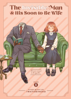 透明男と人間女 ~そのうち夫婦になるふたり~ 1685794653 Book Cover