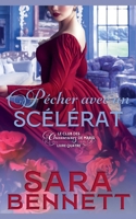 Pécher avec un Scélérat (Husband Hunters Club (French Edition)) B0FN7JVXZJ Book Cover